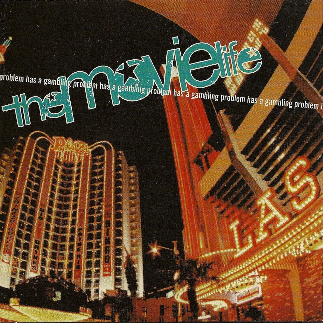 The Movielife - ...Has A Gambling Problem