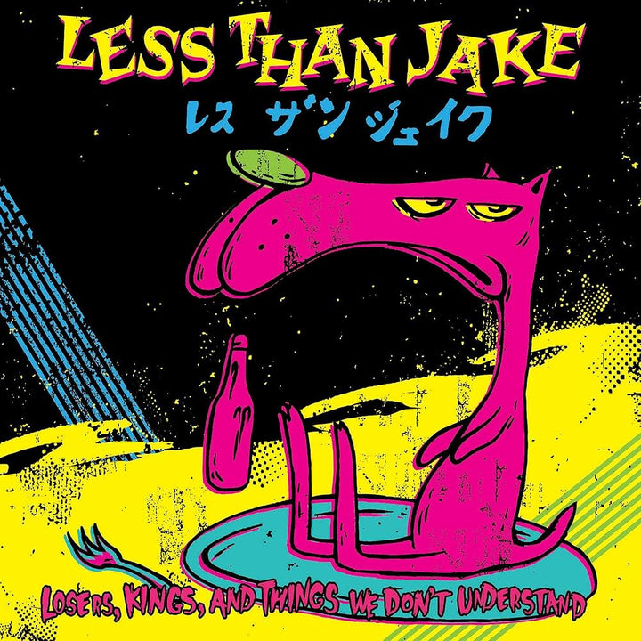 Less Than Jake - Losers, Kings And Things We Don't Understand