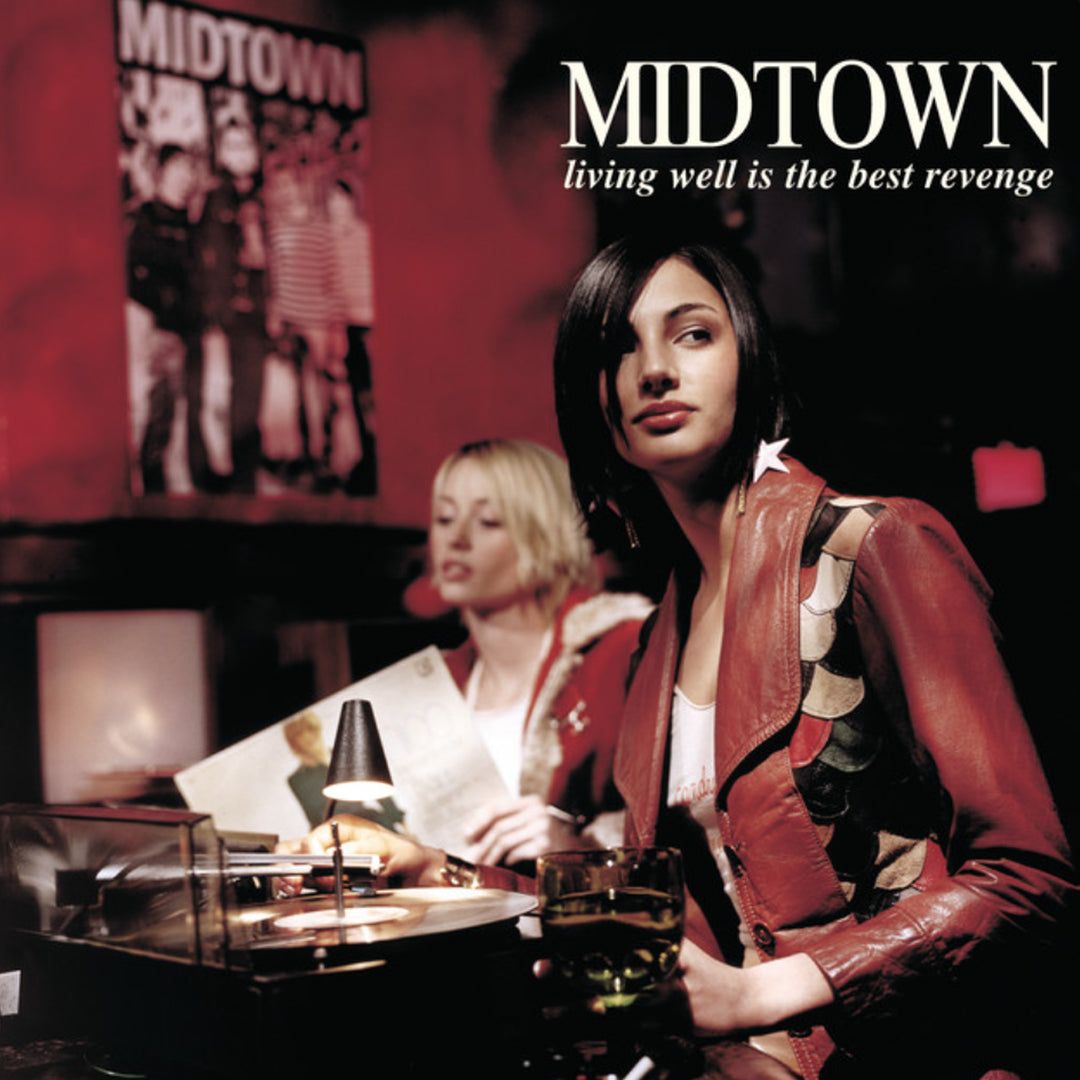 Midtown - Living Well Is The Best Revenge