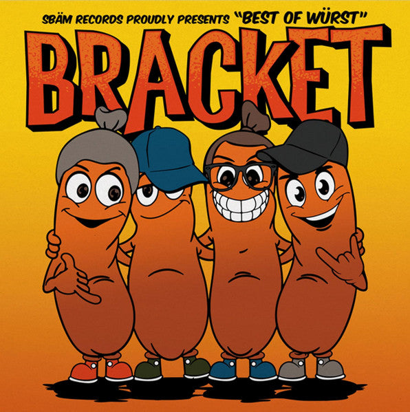 Bracket - Best Of Würst