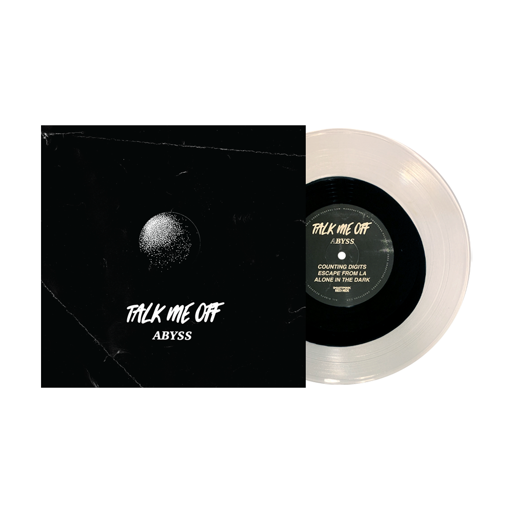 Talk Me Off - Abyss 10"