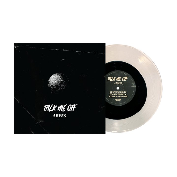 Talk Me Off - Abyss 10"