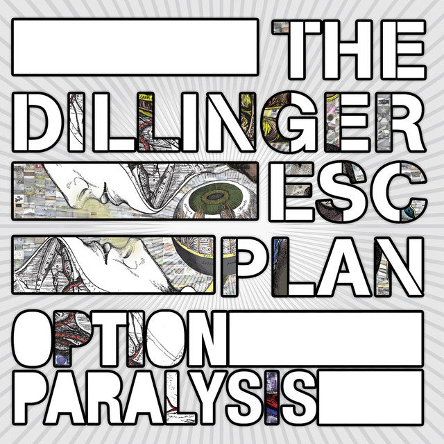Dillinger Escape Plan - Option Paralysis