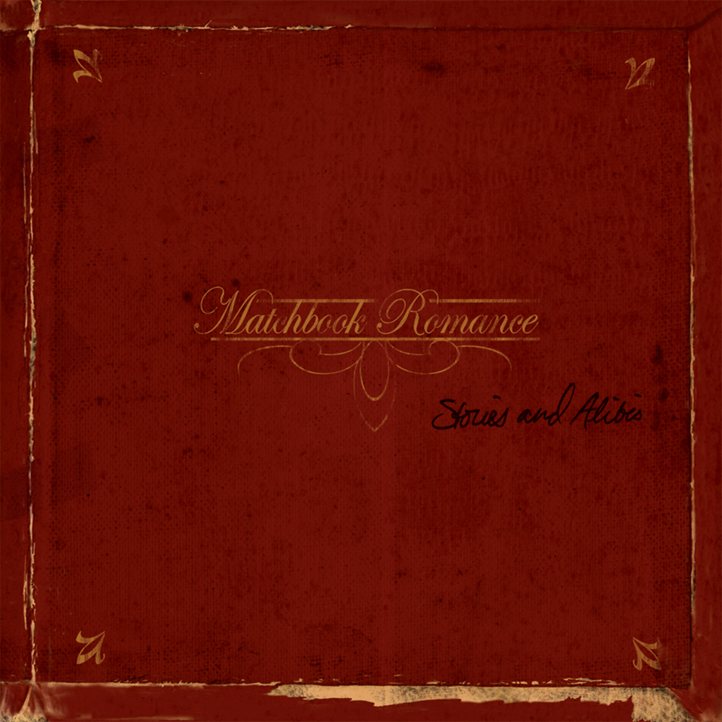 Matchbook Romance - Stories & Alibis