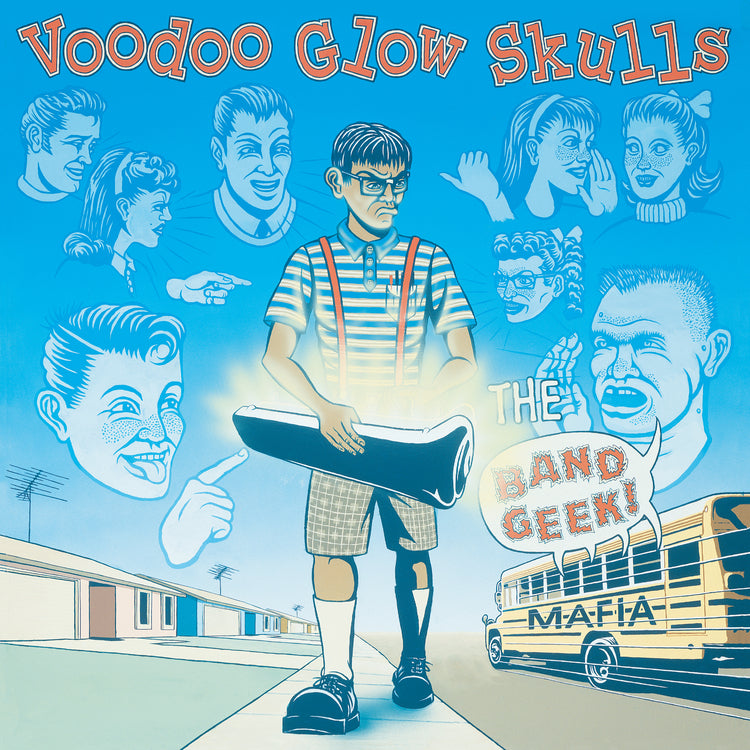 Voodoo Glow Skulls - The Band Geek Mafia