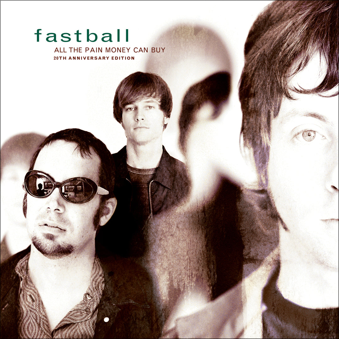 Fastball - All the Pain Money can Buy