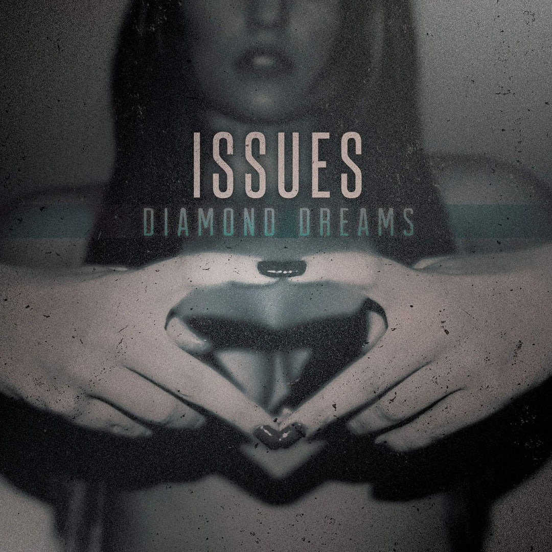 Issues - Diamond Dreams