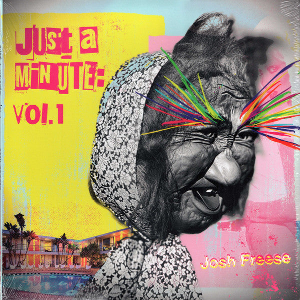 Josh Freese - Just A Minute Vol. 1