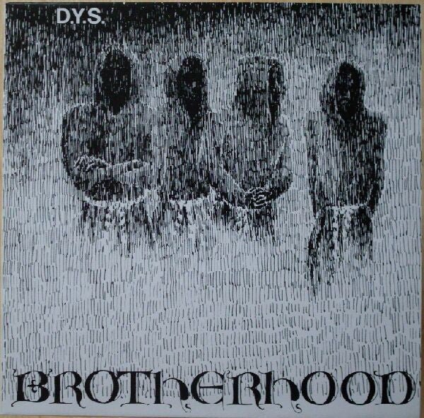 DYS - Brotherhood