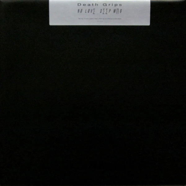 Death Grips - No Love Deep Web
