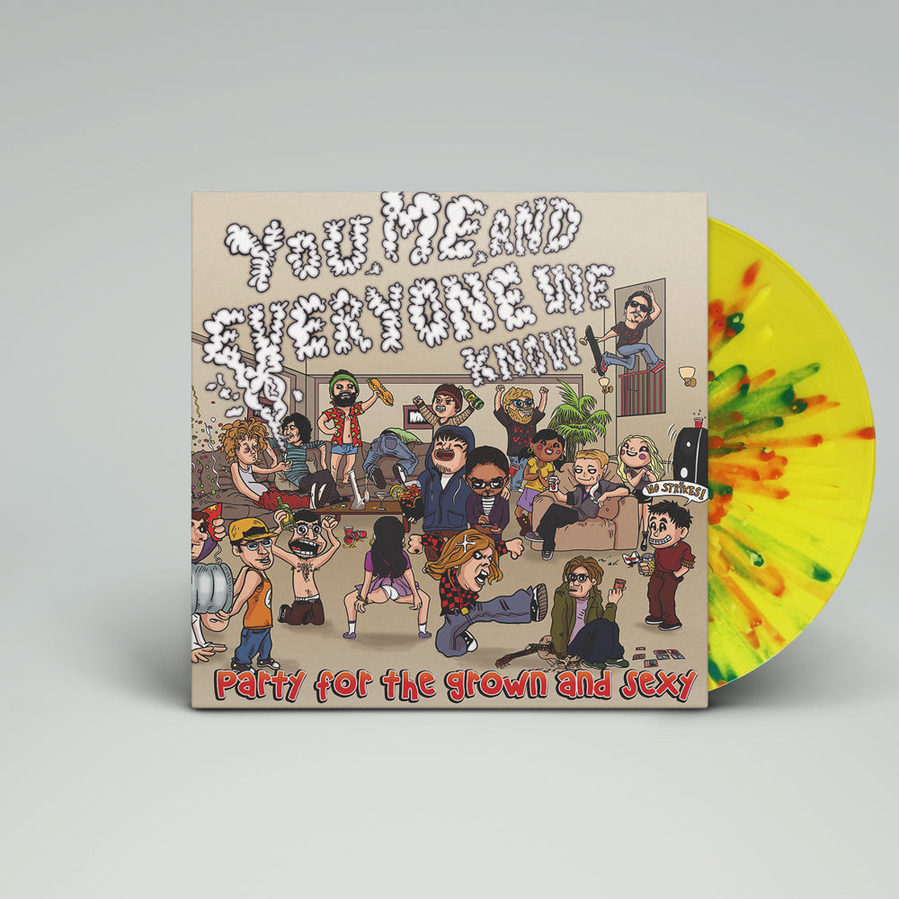You Me And Everyone We Know - Party for the Grown and Sexy | Smartpunk Exclusive
