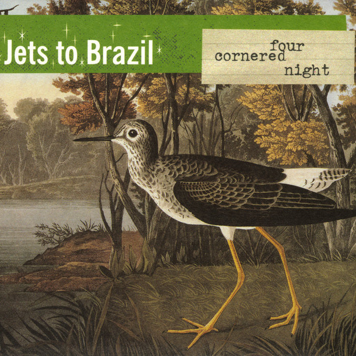 Jets to Brazil - Four Cornered Night