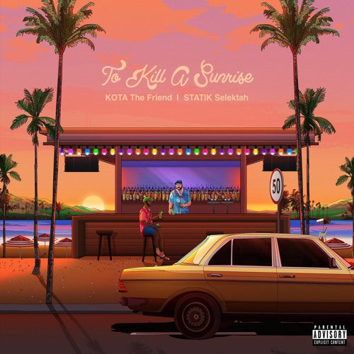 Kota the Friend and Statik Selektah - To Kill A Sunrise