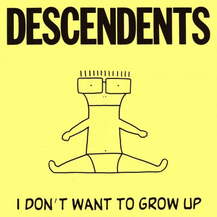 Descendents - I Don’t Wanna Grow Up
