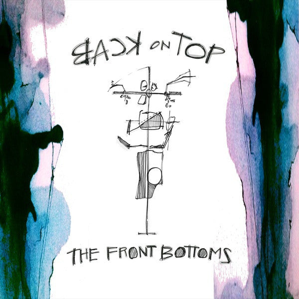 The Front Bottoms - Back on Top